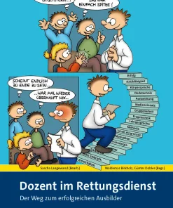 Dozent im Rettungsdienst – Der Weg zum erfolgreichen Ausbilder