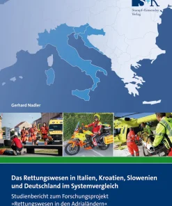 Das Rettungswesen in Italien, Kroatien, Slowenien und Deutschland im Systemvergleich