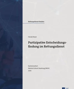 Partizipative Entscheidungsfindung im Rettungsdienst